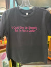 Eve Avery 'I Could Give Up Shopping....' Tee